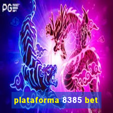 plataforma 8385 bet